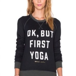 Ok, but first yoga Spiritual Gangster sweatshirt